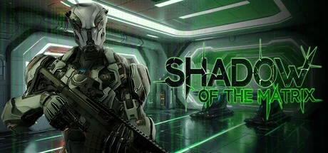 Shadow of the Matrix