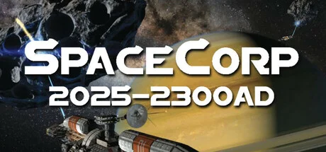 SpaceCorp 2025-2300AD - PC Game Download via Torrent