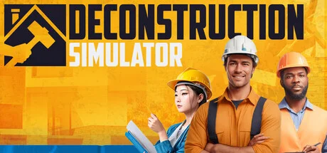 Deconstruction Simulator - PC Game Download via Torrent