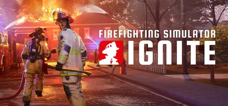 Firefighting Simulator Ignite - PC Game Download via Torrent