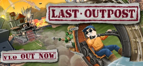 Last Outpost - full game download