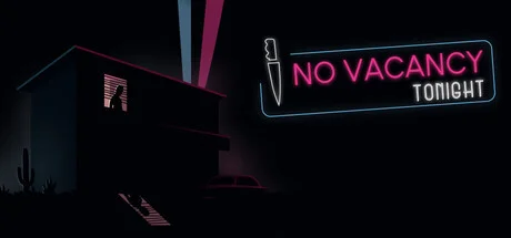 No Vacancy Tonight - PC Game Download via Torrent