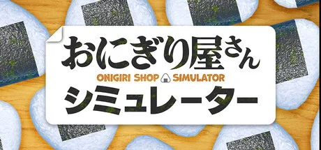 Onigiri Shop Simulator - PC Game Download via Torrent