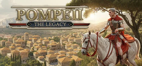 Pompeii The Legacy - full game download