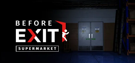 Before Exit Supermarket