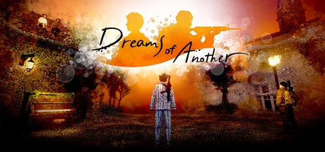 Dreams of Another