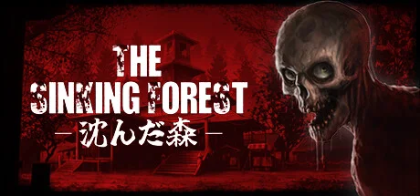 Download The Sinking Forest PC Game for Free via Torrent The Sinking Forest - PC Game Download via Torrent