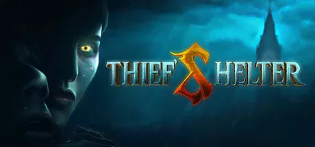 THIEFS SHELTER