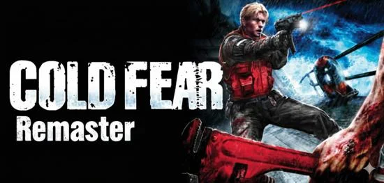 Cold Fear Remaster - full game download