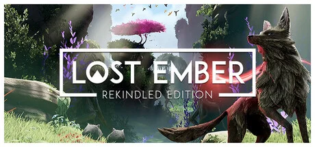 LOST EMBER Rekindled Edition - full game download