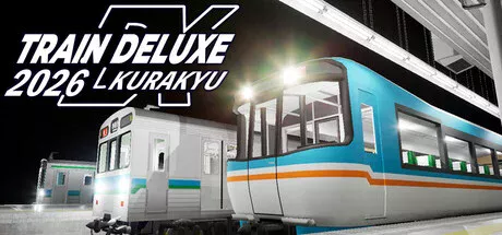 Train Deluxe 2026 Kurakyu