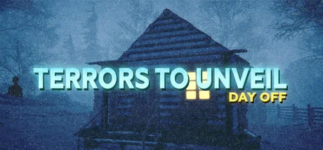 Download Terrors to Unveil Day Off PC Game Terrors to Unveil Day Off - full game download