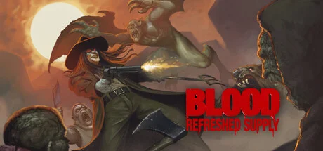 Blood Refreshed Supply - full game download