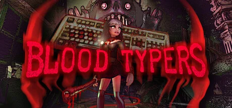 Blood Typers - full game download