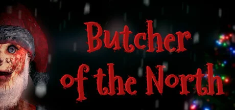 Download Butcher of the North PC Game Butcher of the North - full game download