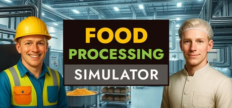Food Processing Simulator - full game download