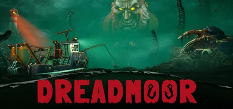 DREADMOOR - full game download