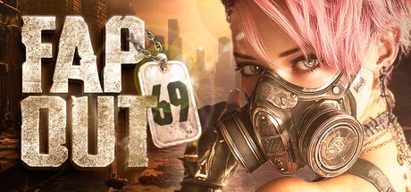 Fapout 69 - full game download