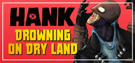 Download Hank Drowning On Dry Land PC Game Hank Drowning On Dry Land - full game download