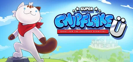 Super Chipflake Ü Quest for the Uncooked Schnitzel - full game download