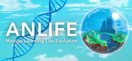 Download ANLIFE Motion-Learning Life Evolution PC Game ANLIFE Motion-Learning Life Evolution - full game download