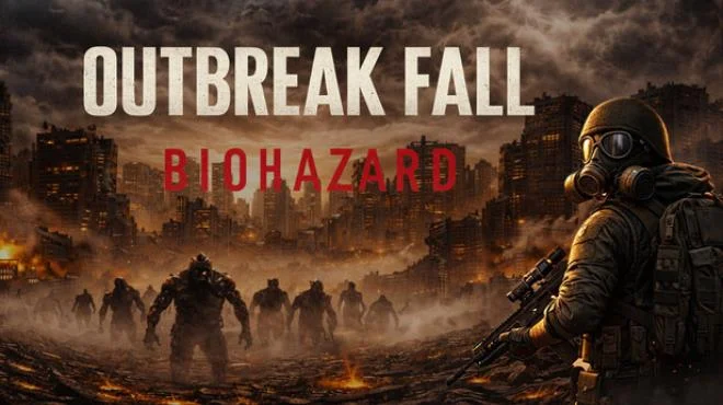 Download OUTBREAK FALL BIOHAZARD PC Game OUTBREAK FALL BIOHAZARD - full game download