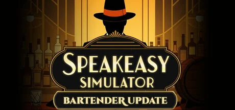 Download Speakeasy Simulator PC Game Speakeasy Simulator - full game download