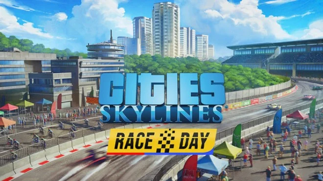 Cities Skylines Race Day - full game download