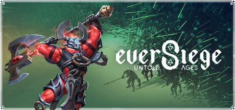 EverSiege Untold Ages - full game download