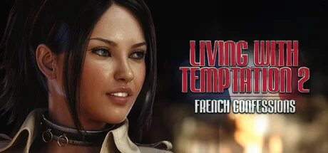 Living with Temptation 2 French Confessions - full game download