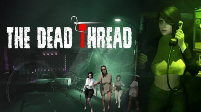 The Dead Thread - full game download