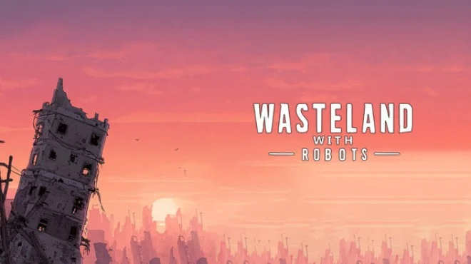 Wasteland with Robots - full game download