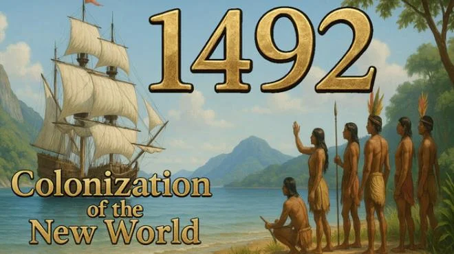 1492 Colonization of the New World - full game download