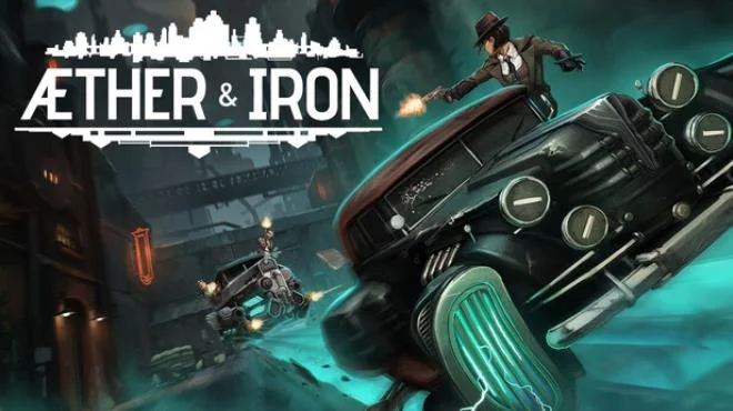 Aether and Iron - full game download