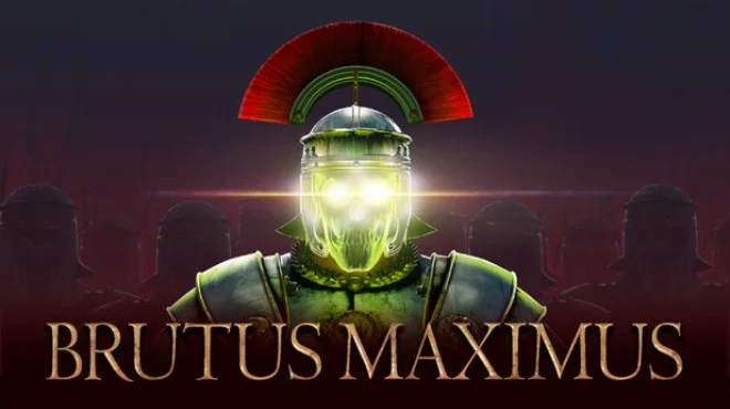 BRUTUS MAXIMUS - full game download