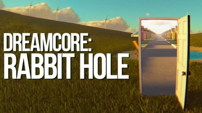 Dreamcore Rabbit Hole - full game download