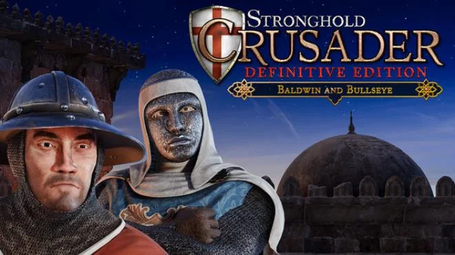 Stronghold Crusader Definitive Edition Baldwin and Bullseye - full game download