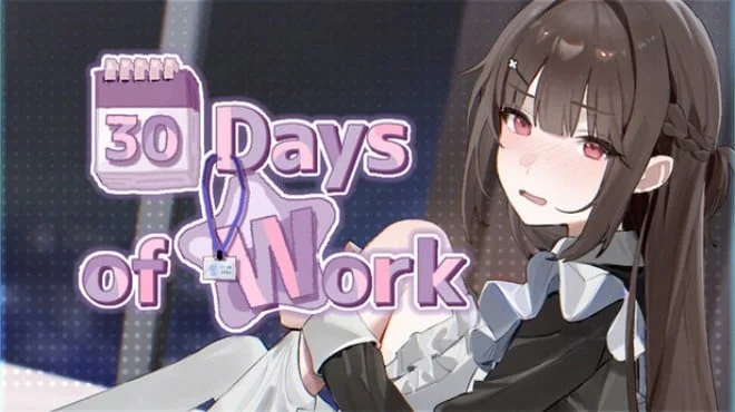 Download 30 Days of Work PC Game 30 Days of Work - full game download