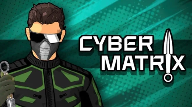 Download CYBERMATRIX PC Game CYBERMATRIX - full game download