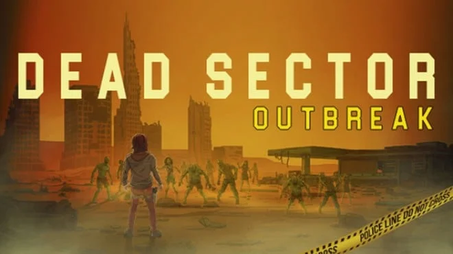 Dead Sector Outbreak - full game download