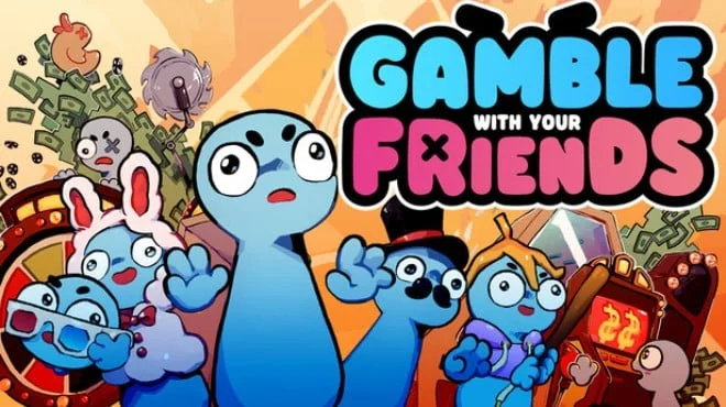 Gamble With Your Friends - full game download