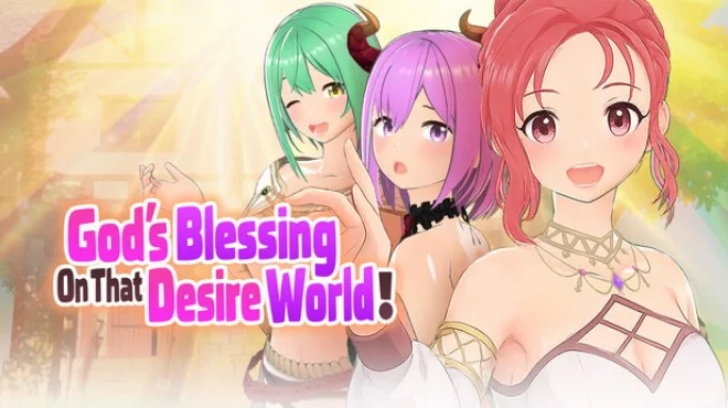 Download Gods Blessing On That Desire World PC Game Gods Blessing On That Desire World - full game download
