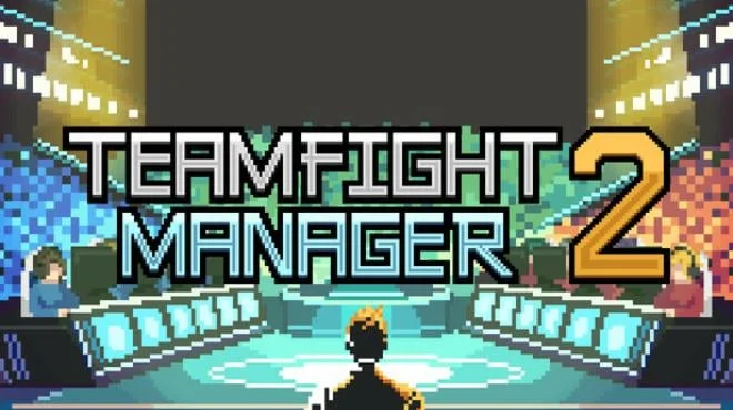 Teamfight Manager 2 - full game download