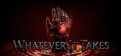 Download Whatever It Takes PC Game Whatever It Takes - full game download