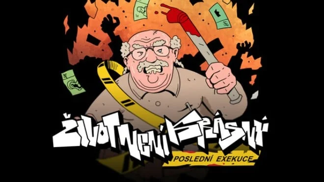 Zivot Neni Krasny Posledni Exekuce - full game download
