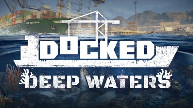 Docked Deep Waters - full game download