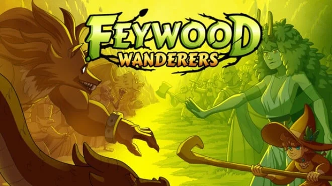 Feywood Wanderers - full game download