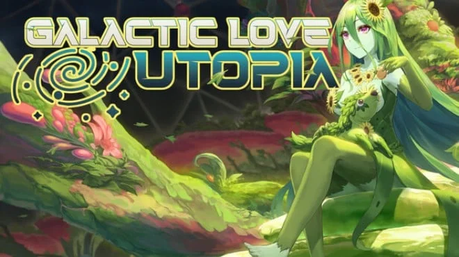 Galactic Love Utopia - full game download