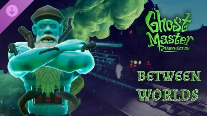 Ghost Master Resurrection Between Worlds - full game download