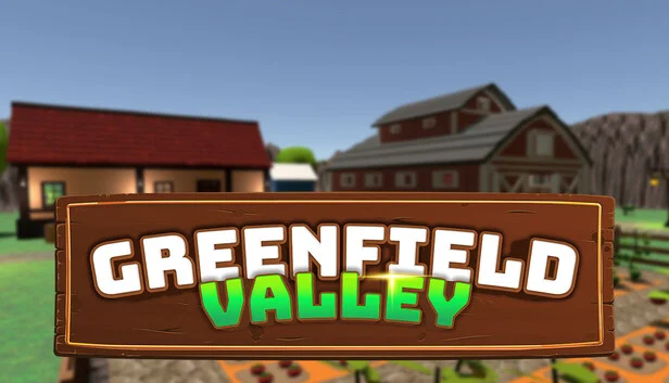 Greenfield Valley - full game download